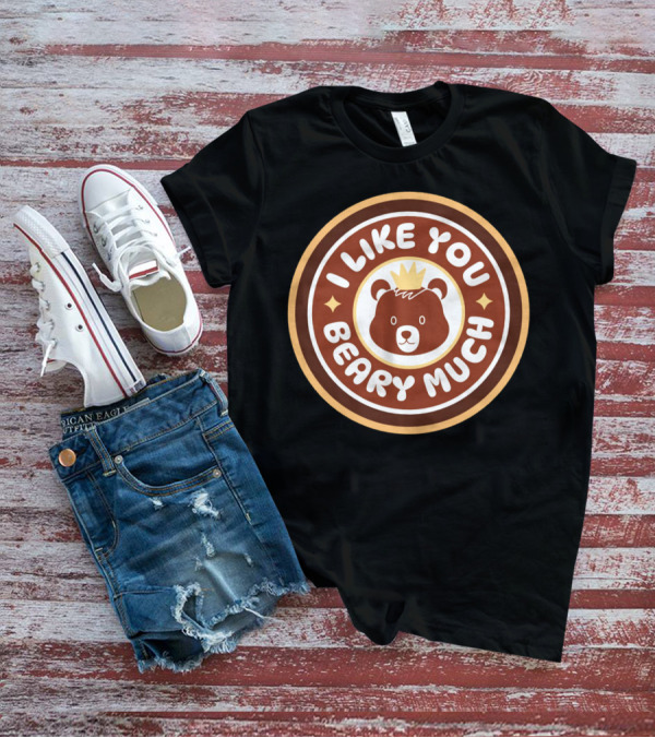 I Like You Beary Much Kittl AI T-Shirt