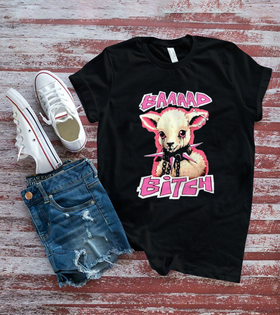 BAAAAD Bitch Sheep With Punk Rock T-Shirt