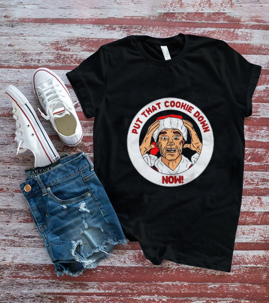 Arnold Schwarzenegger Santa Put That Cookie Down Now Iconic Phrase T-Shirt