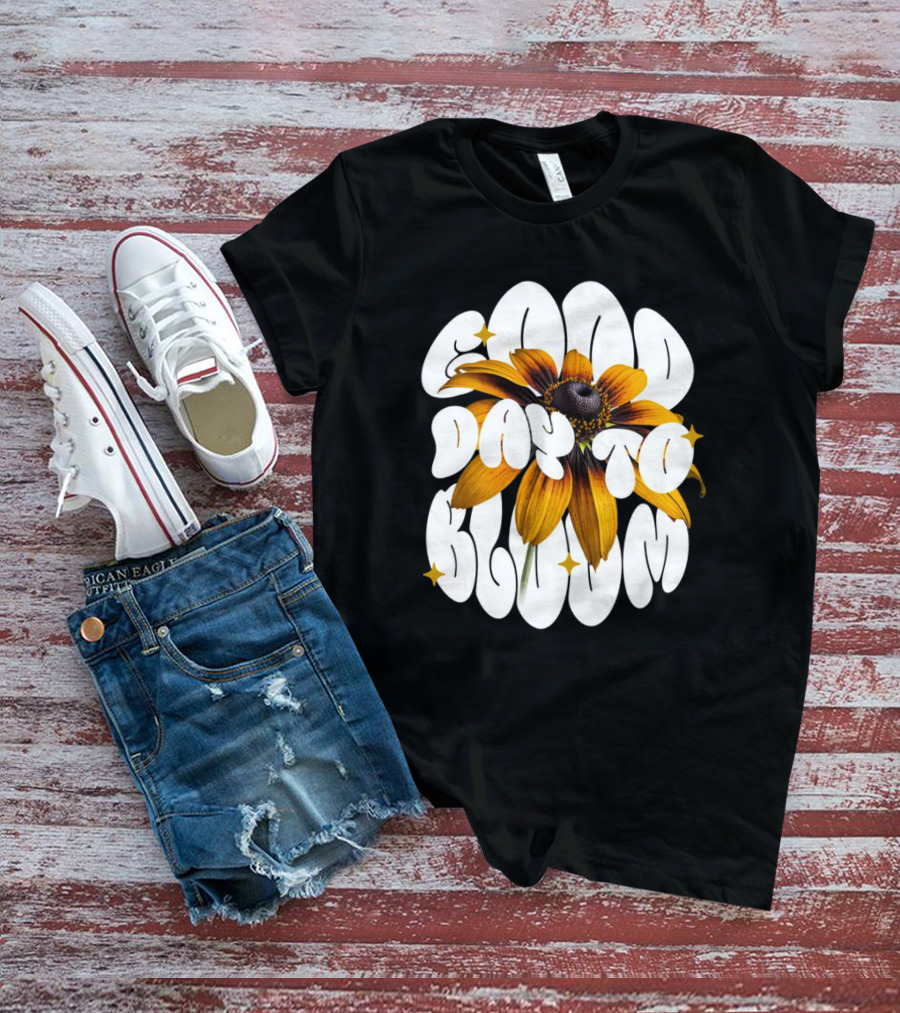 Good Day To Bloom Flower With Petals And Stars T-Shirt