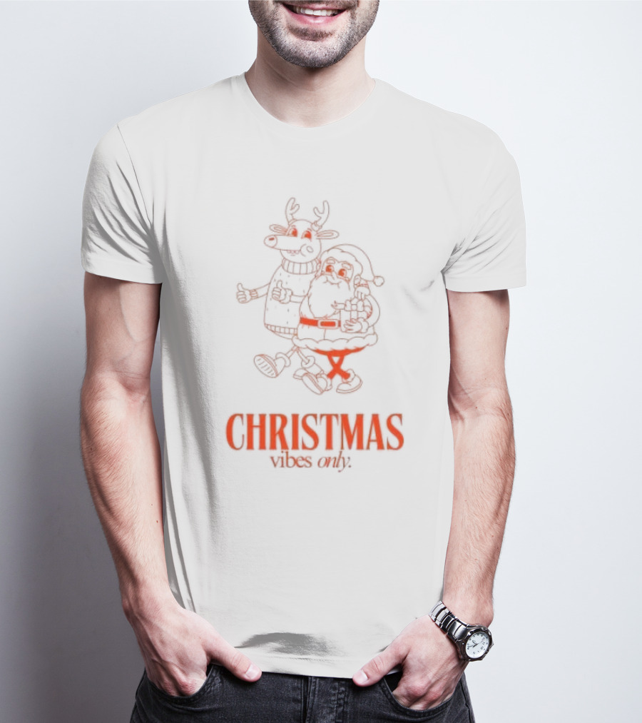 Christmas Vibes Only T-Shirt