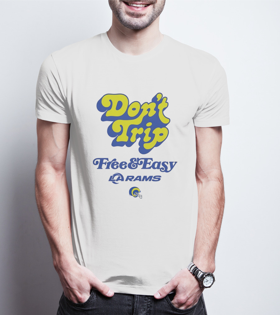 Don’t Trip Los Angeles Rams Free And Easy Blue And Yellow T-Shirt