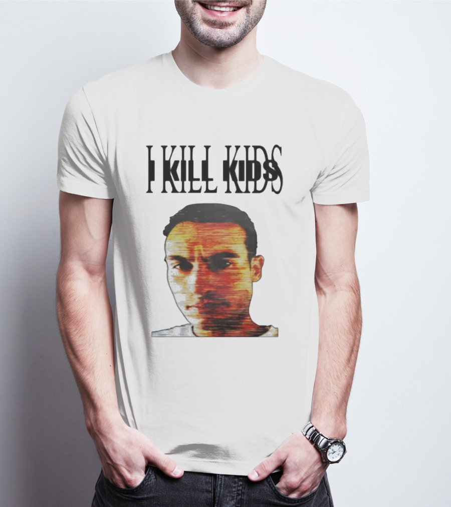 I Kill Kids Distorted T-Shirt