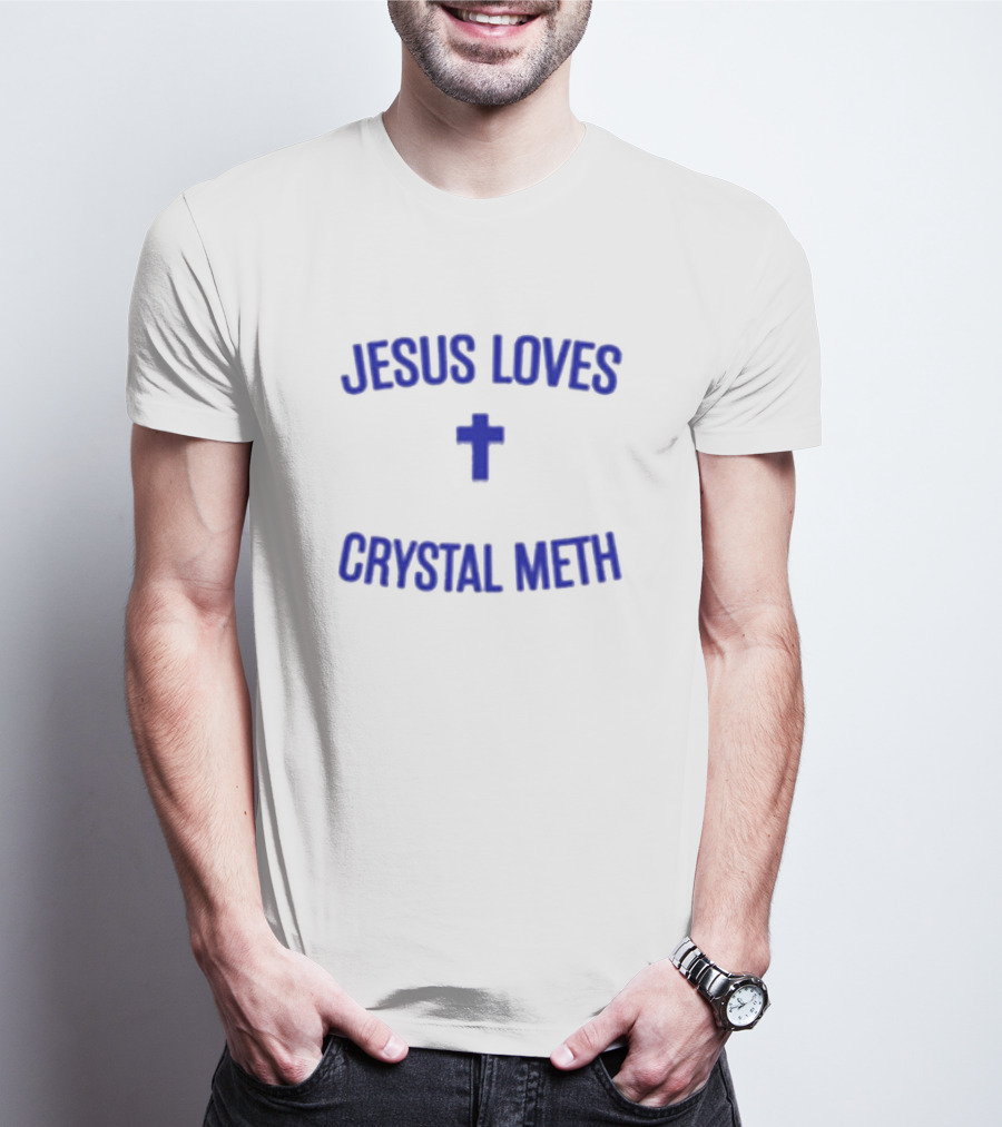 Jesus Loves Crystal Meth Cross Icon Christian T-Shirt