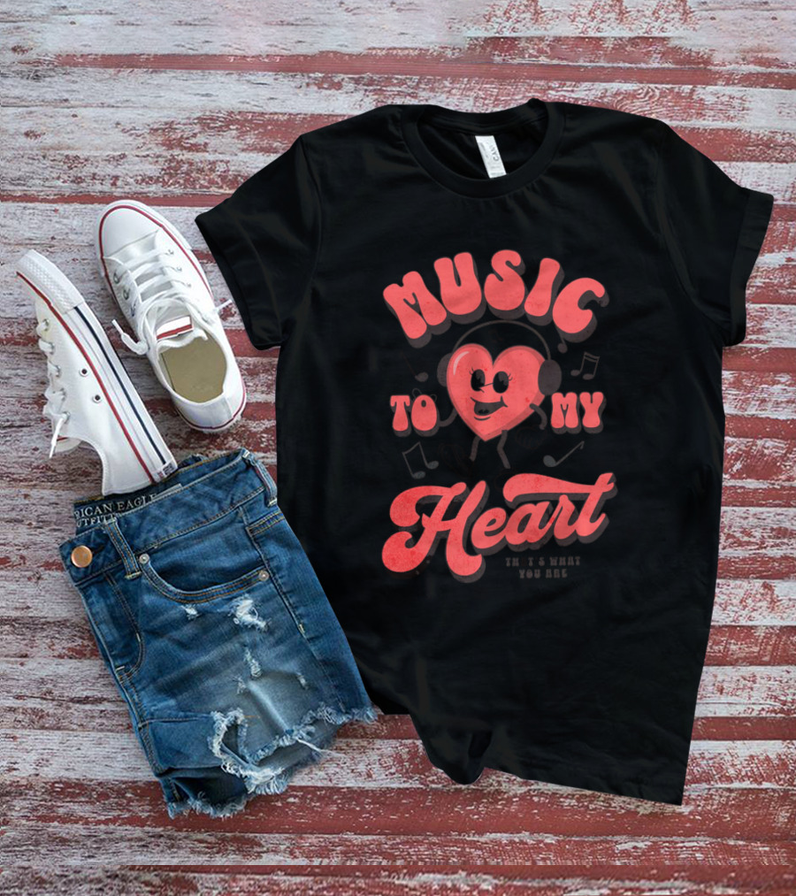 Music To My Heart Cute Valentines Mascot Notes And Heart Character T-Shirt