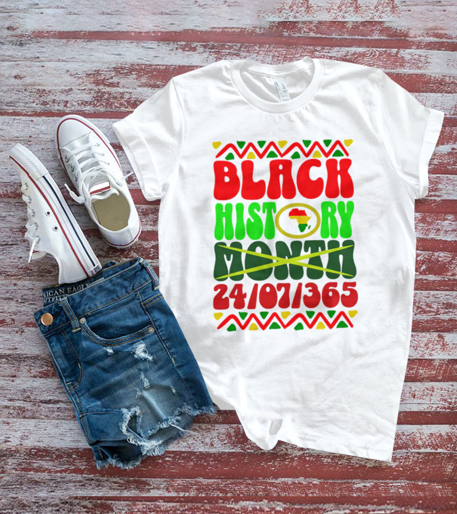 BLACK HISTORY MONTH AFRICA 24/07/365 T-Shirt