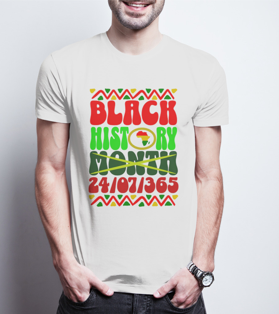 BLACK HISTORY MONTH AFRICA 24/07/365 T-Shirt