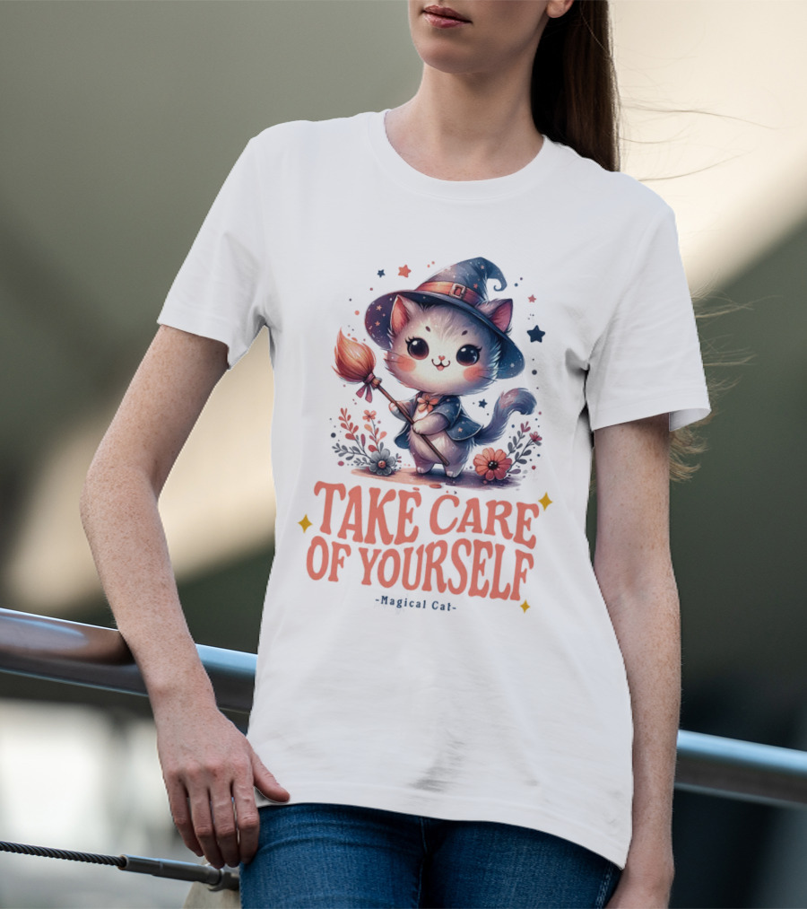 Take Care Of Yourself Magical Cat Wizard Hat Broomstick T-Shirt