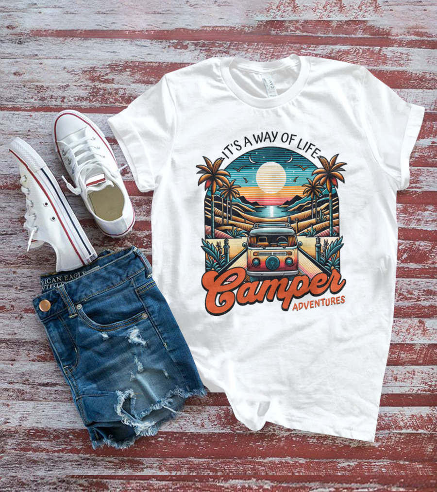 It's A Way Of Life Camper Adventures T-Shirt