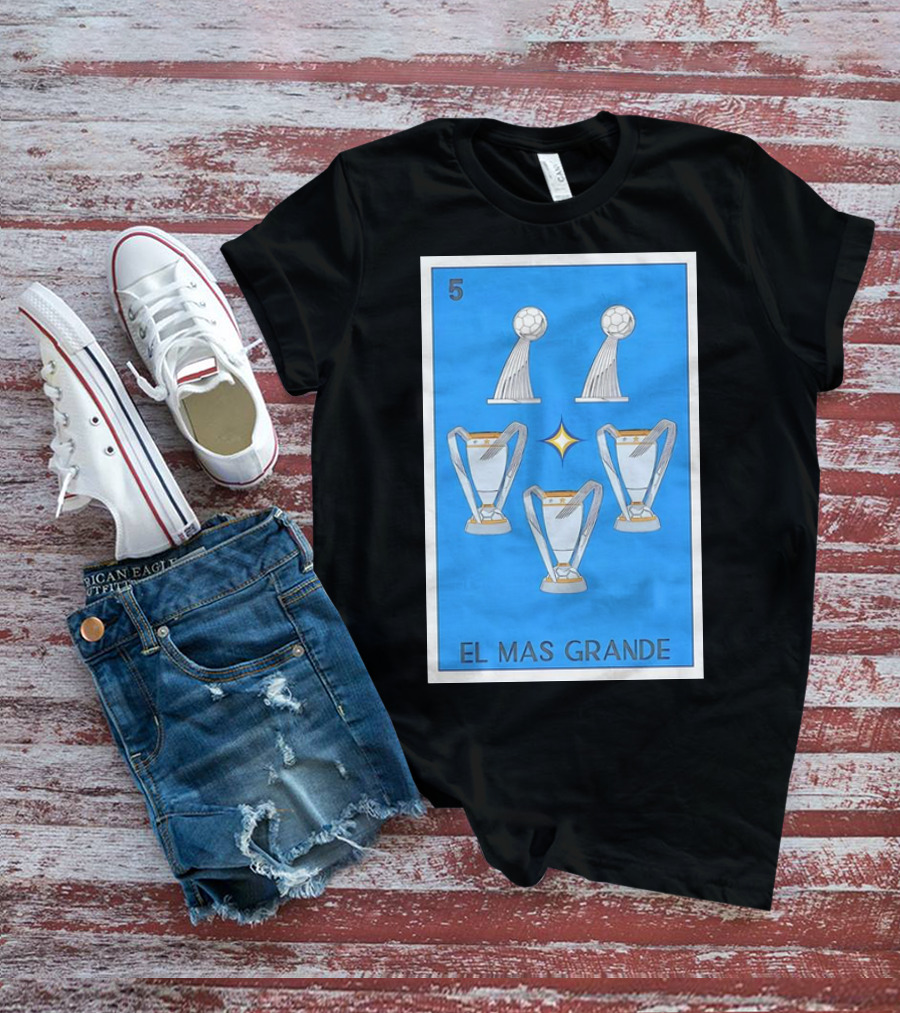 El Mas Grande Five Trophies Star Blue Background T-Shirt