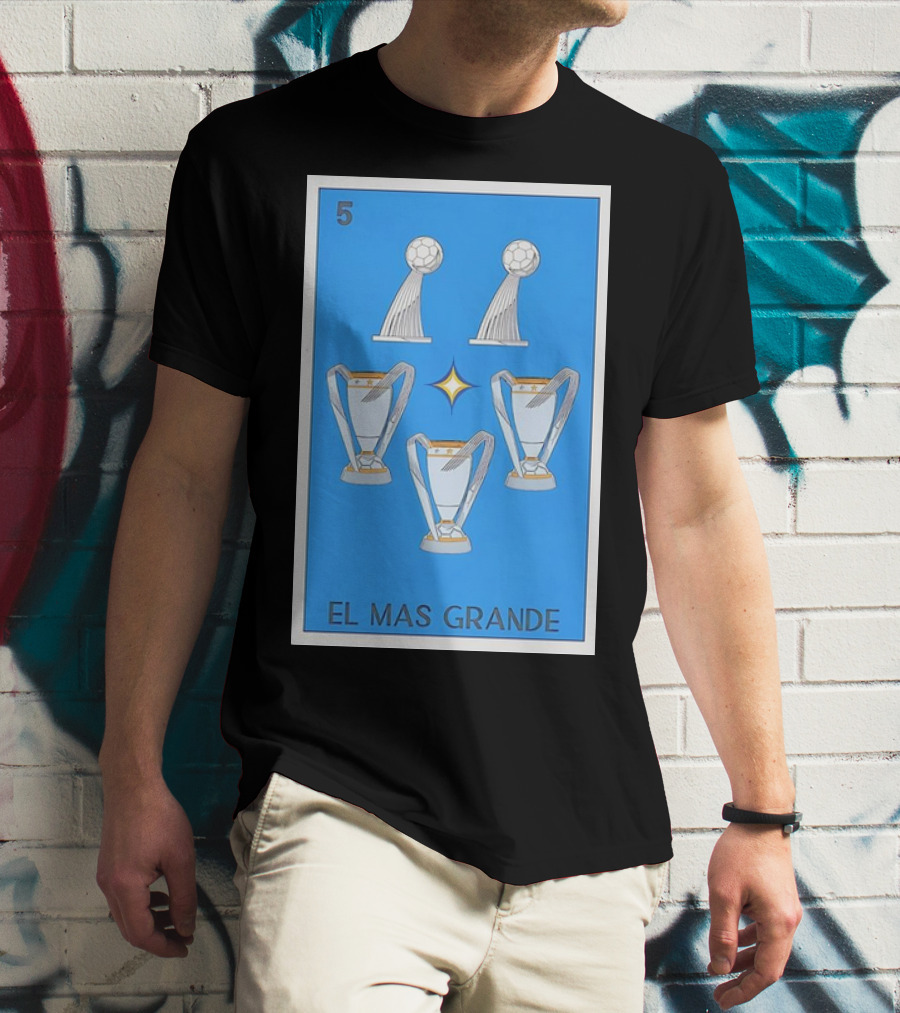 El Mas Grande Five Trophies Star Blue Background T-Shirt