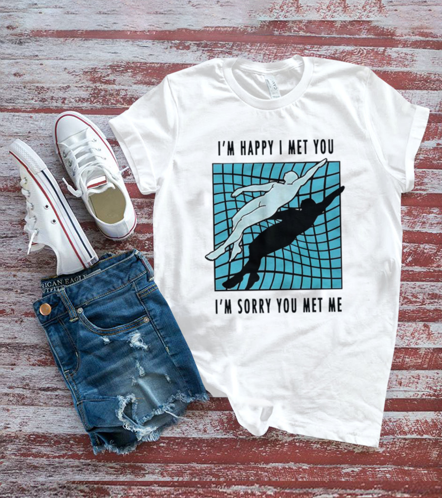 I’m Happy I Met You I’m Sorry You Met Me Swimming Dual Silhouette On Grid Background T-Shirt