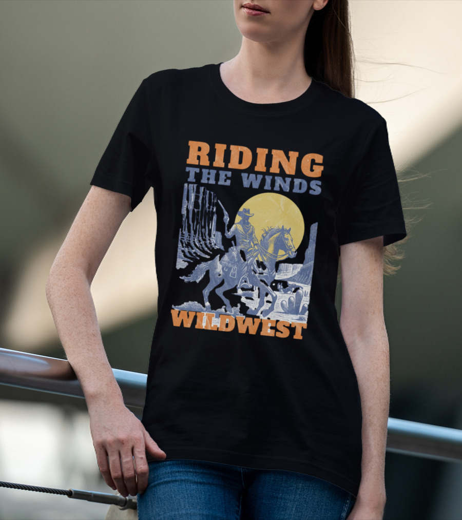 Riding The Winds Wild West T-Shirt