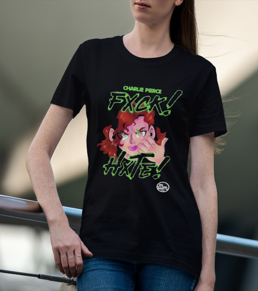 Charlie Pierce Fxck Hxte Redhead Character Green Accent T-Shirt