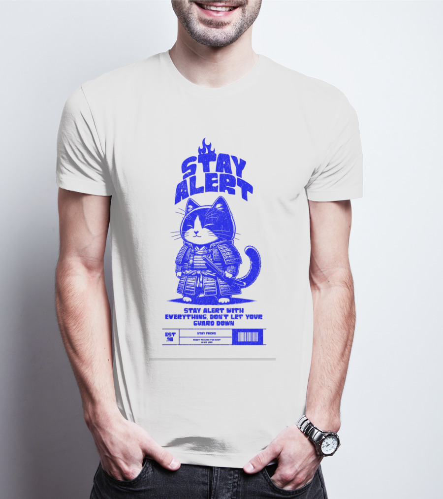 Stay Alert With Everything Don't Let Your Guard Down Cat Ninja T-Shirt