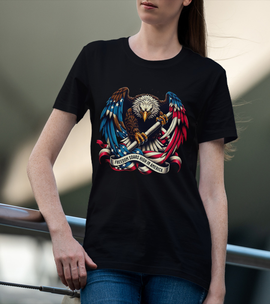 Strength In Unity Freedom Soars High In America Bald Eagle Flag T-Shirt
