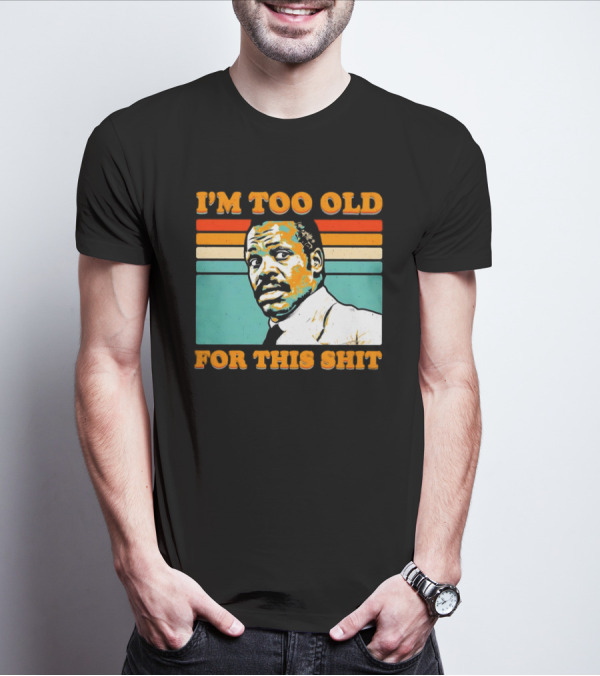 I'm Too Old For This Shit Vintage Roger Murtaugh Retro Stripe T-Shirt