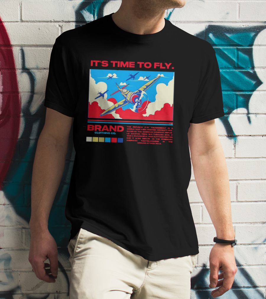 It's Time To Fly Brand Clothing Co Republic P47 Thunderbolt Aircraft Pro American Airpower Skyscape T-Shirt