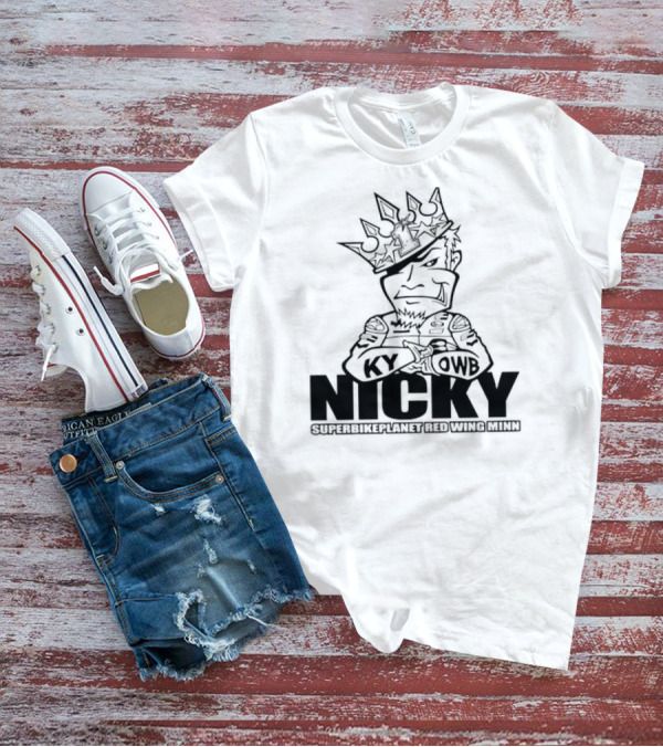 Nicky KY OWB Superbikeplanet Red Wing Minn T-Shirt
