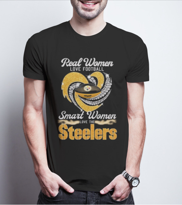 Real Women Love Football Smart Women Love The Steelers Diamond Heart T-Shirt