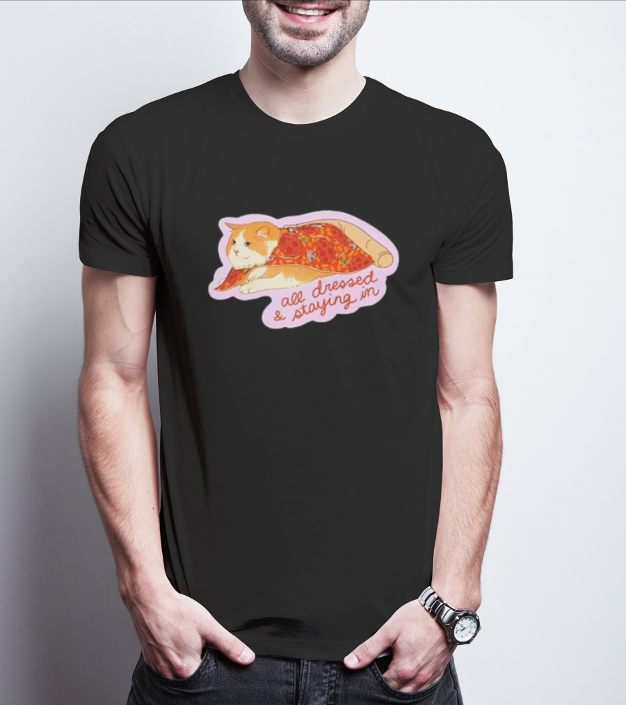 All Dressed And Staying In Cat Pizza Blanket T-Shirt