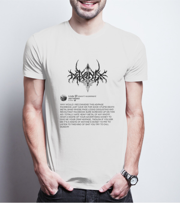 Linda Doesn’t Recommend Astyanax Facebook Death Metal Band Ad Page T-Shirt