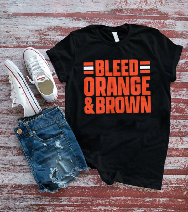 Bleed Orange And Brown Cleveland Browns T-Shirt