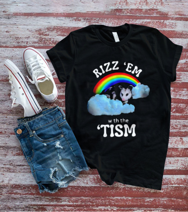Rizz 'Em With The Tism Opossum Rainbow Clouds T-Shirt