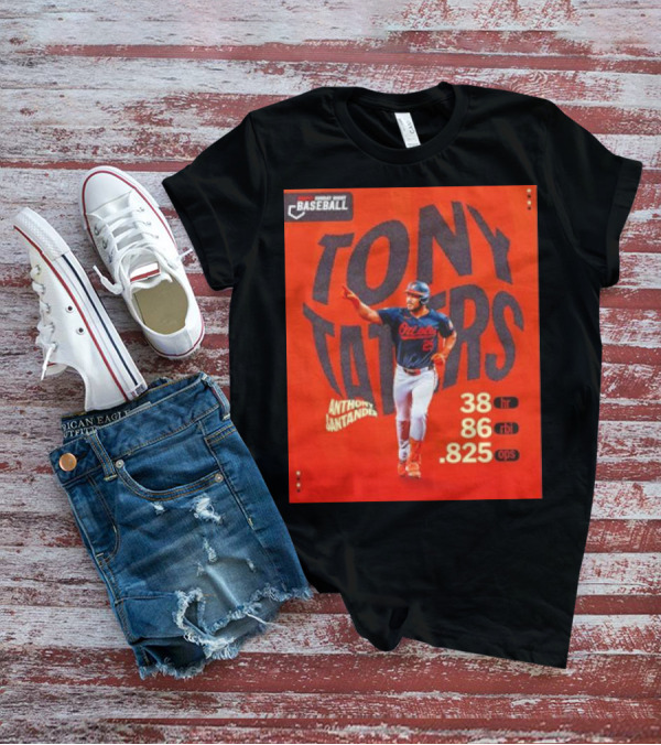 Tony Taters Anthony Santander Baltimore Orioles 38 HR 86 RBI .825 OPS T-Shirt