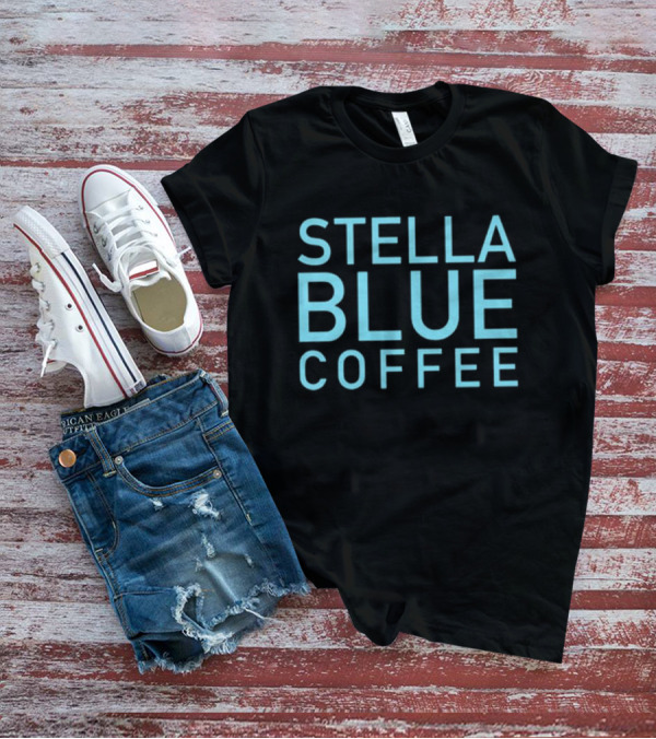 STELLA BLUE COFFEE T-Shirt