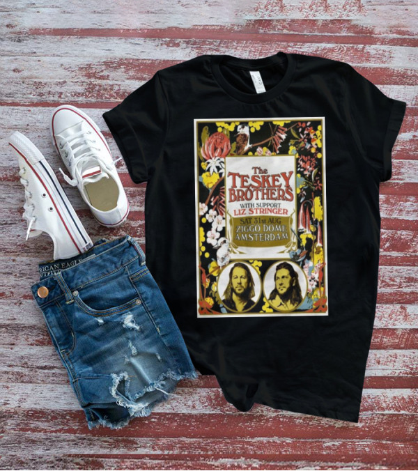 The Teskey Brothers With Support Liz Stringer Sat 31st Aug Ziggo Dome Amsterdam T-Shirt