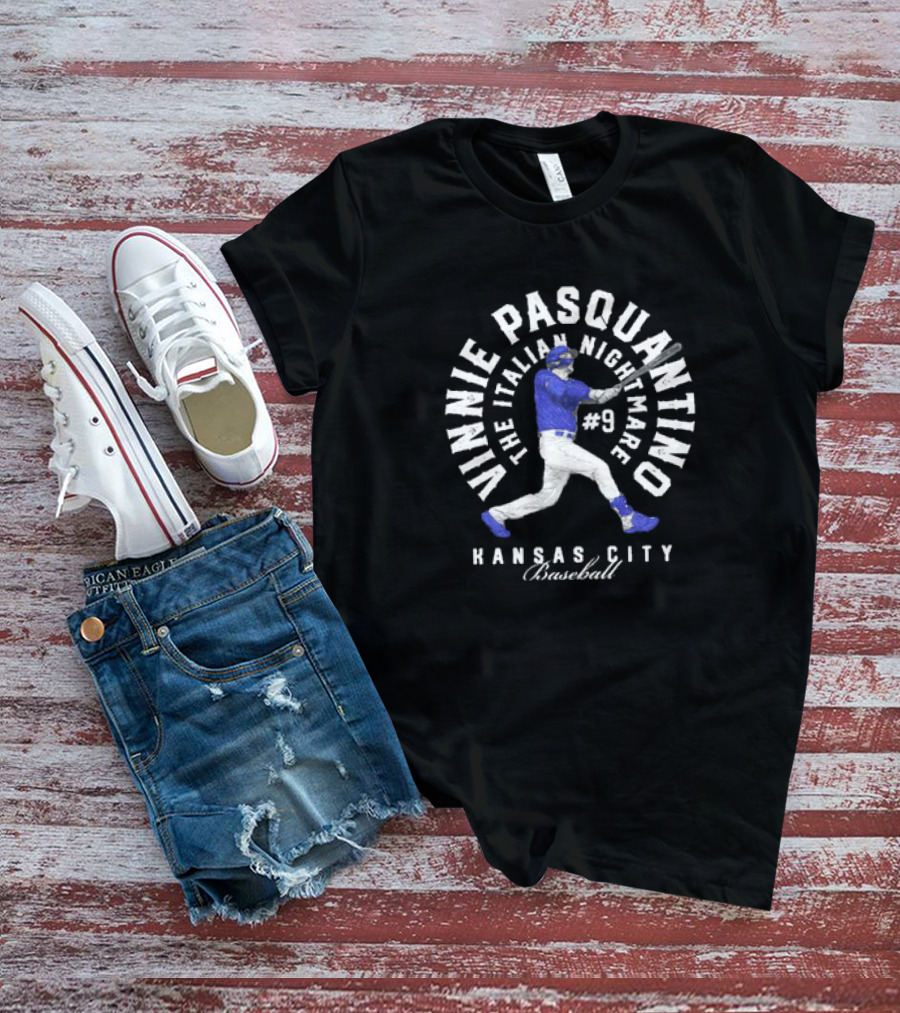 Vinnie Pasquantino The Italian Nightmare #9 Kansas City Baseball T-Shirt