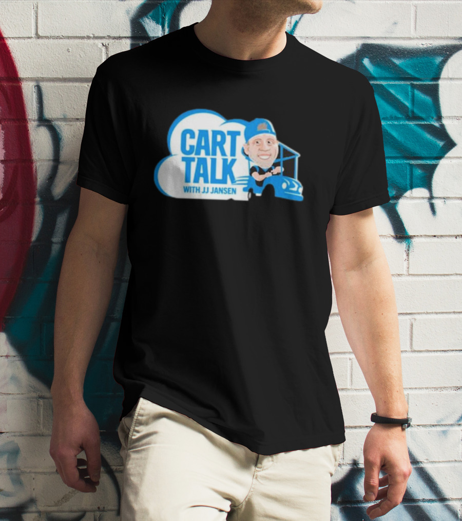 Carolina Panthers Cart Talk With JJ Jansen Blue Cart Cloud T-Shirt
