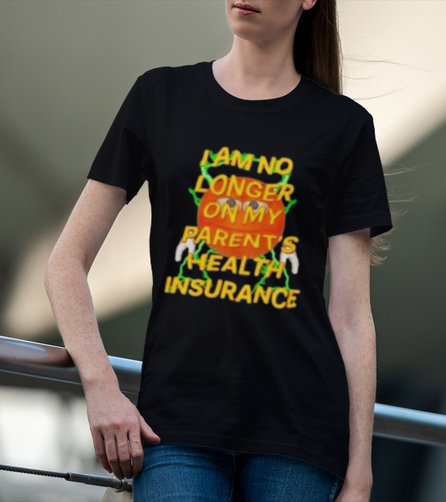 I Am No Longer On My Parent's Health Insurance Emoji Style With Lightning Background T-Shirt