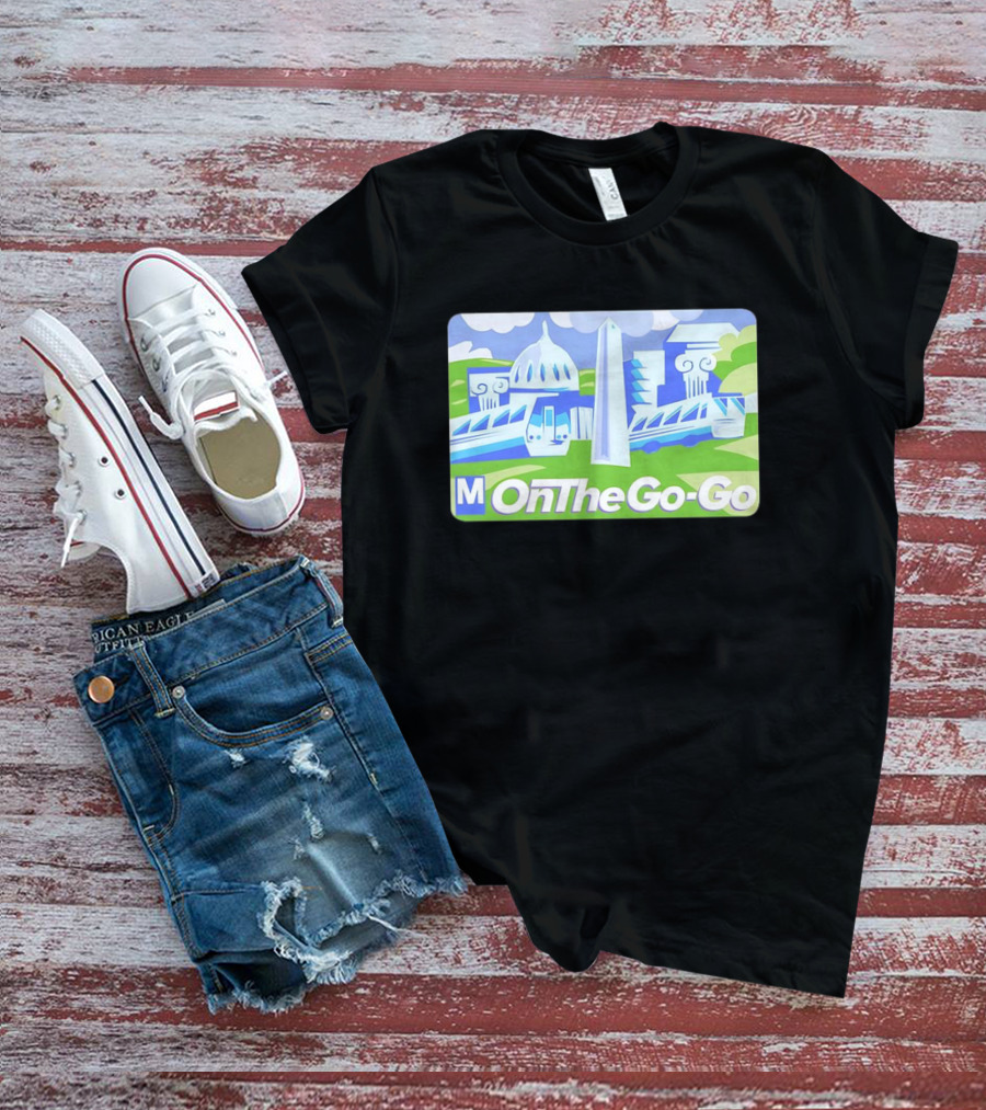DC Metro On The Go-Go Washington D.C. Landmarks T-Shirt