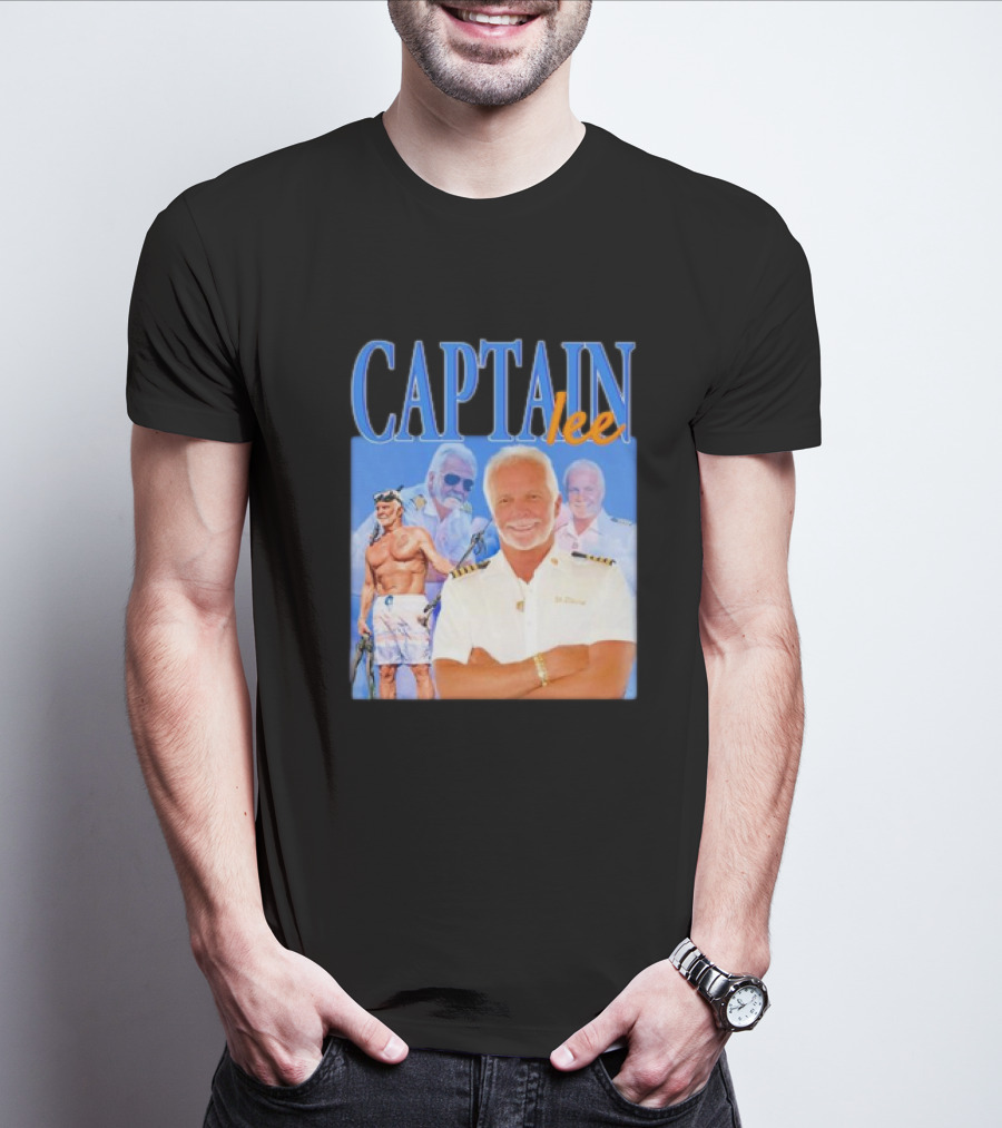 Captain Lee Below Deck Yacht Captain T-Shirt