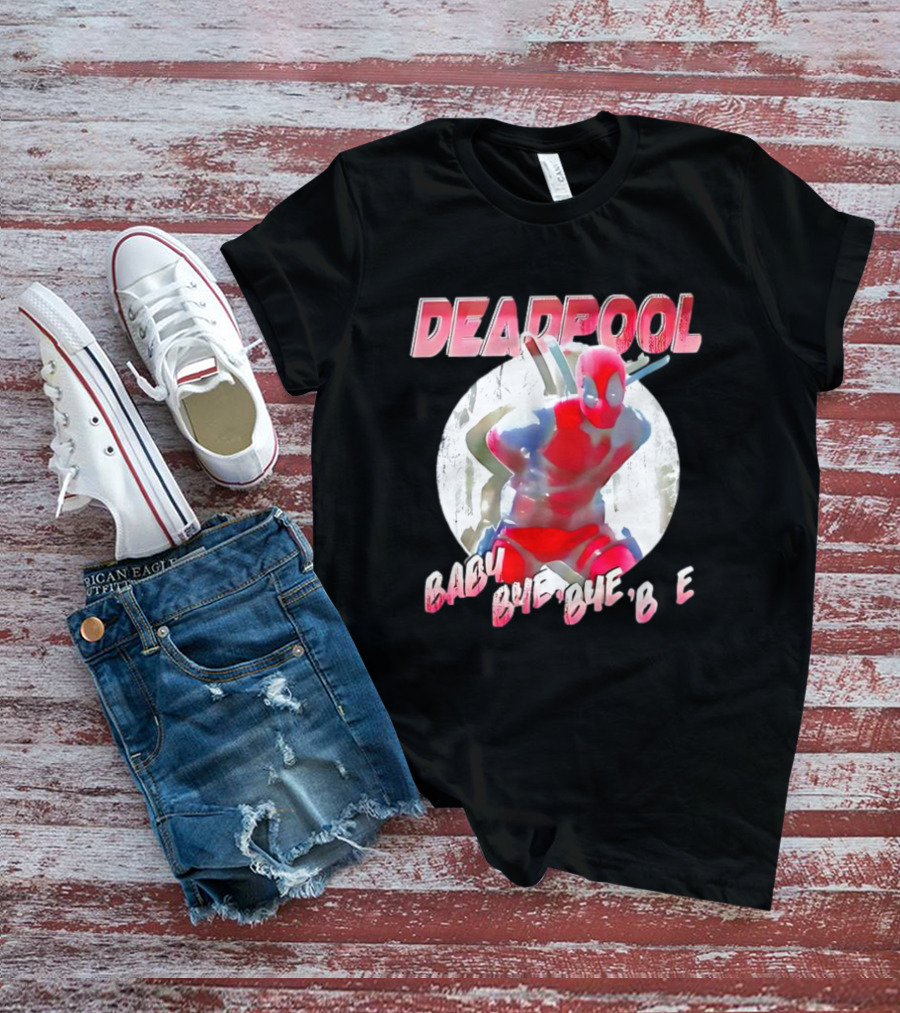 DEADPOOL Baby Bye Bye Bye T-Shirt