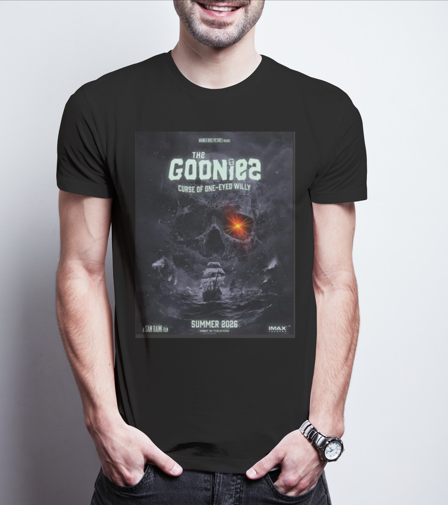The Goonies 2 Curse Of One-Eyed Willy Summer 2026 IMAX Only In Theaters Warner Bros Pictures A Sam Raimi Film T-Shirt
