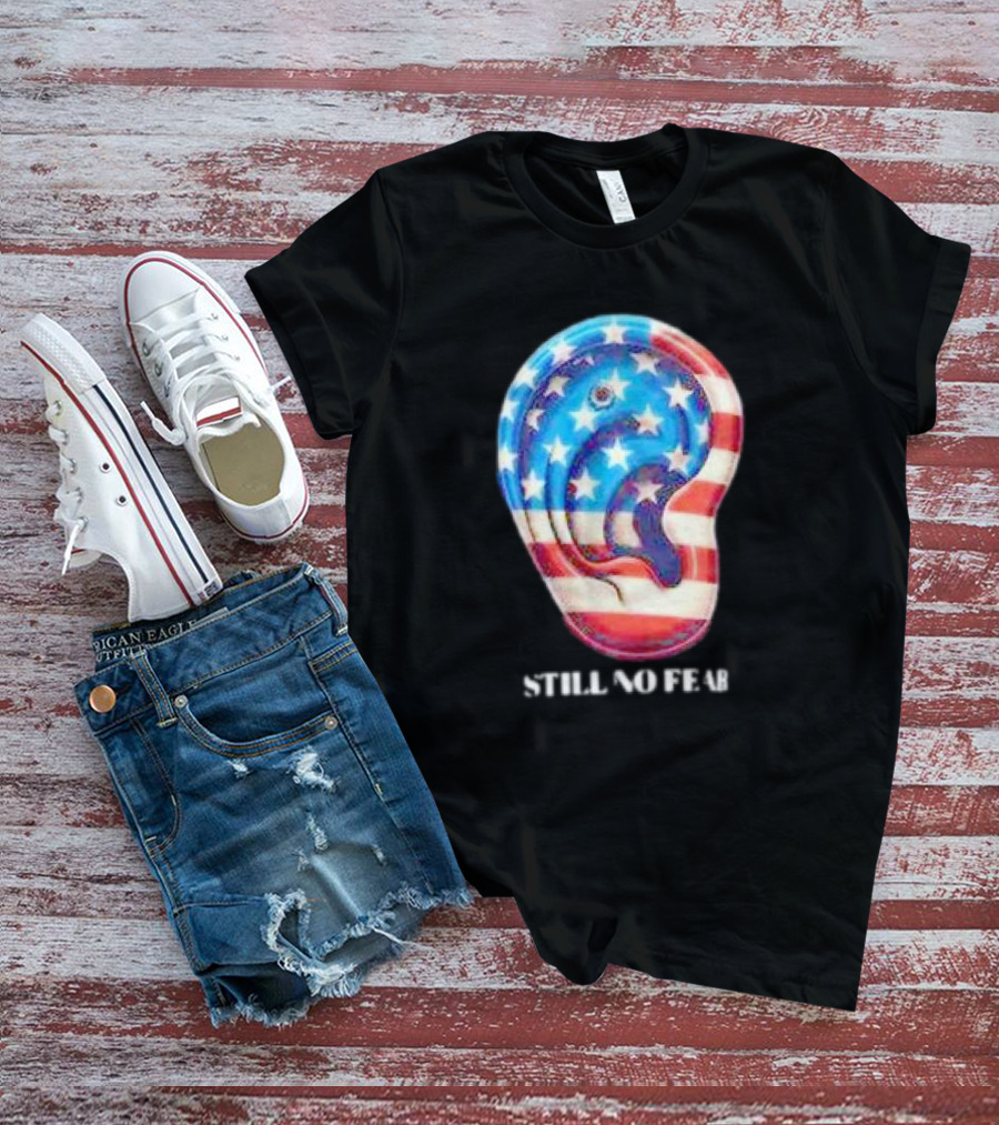 Still No Fear American Flag Ear T-Shirt