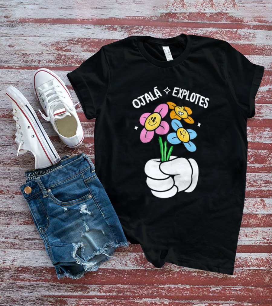 El Mariana Ojalá Explotes Happy Face Flowers T-Shirt