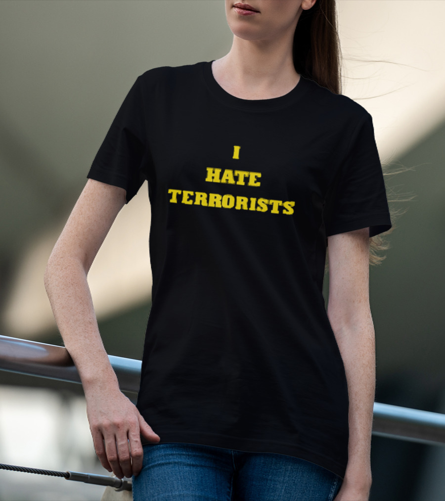 I Hate Terrorists Bold Yellow T-Shirt