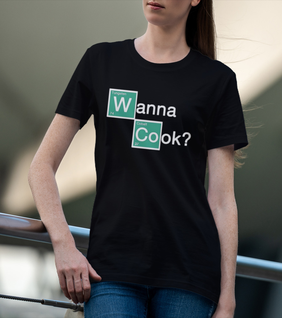 Breaking Bad Elements Style Wanna Cook? T-Shirt