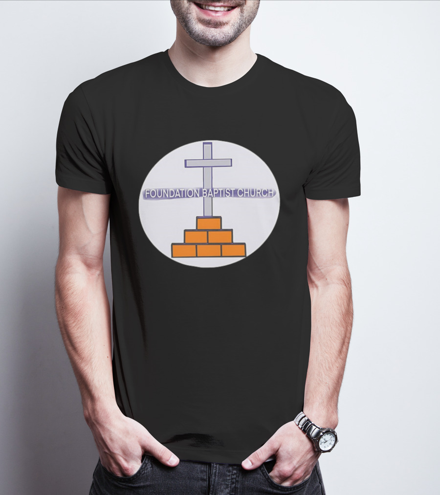 Foundation Baptist Church Cross And Brick Emblem T-Shirt