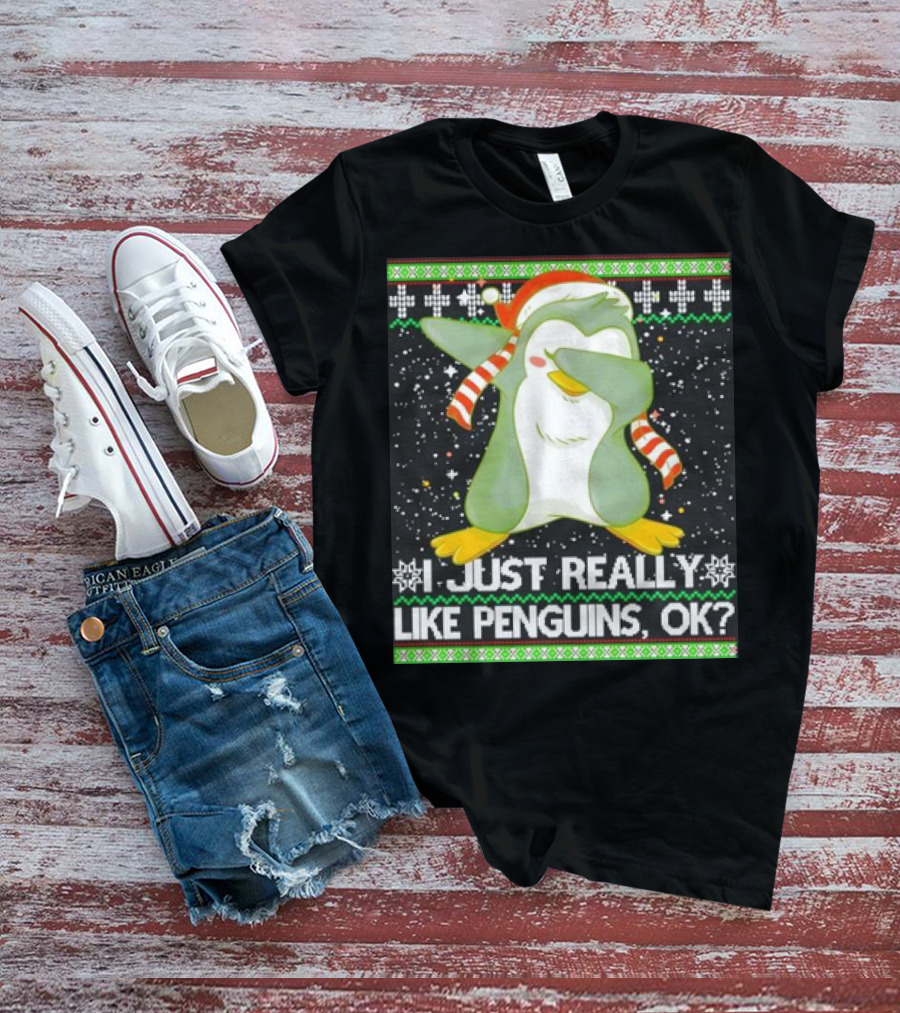 I Just Really Like Penguins Ok Ugly Christmas Cute Dabbing Penguin T-Shirt