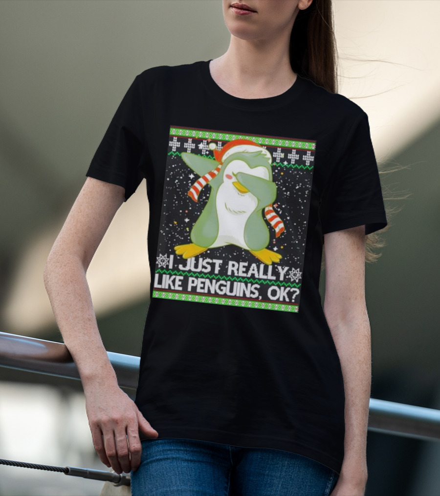 I Just Really Like Penguins Ok Ugly Christmas Cute Dabbing Penguin T-Shirt