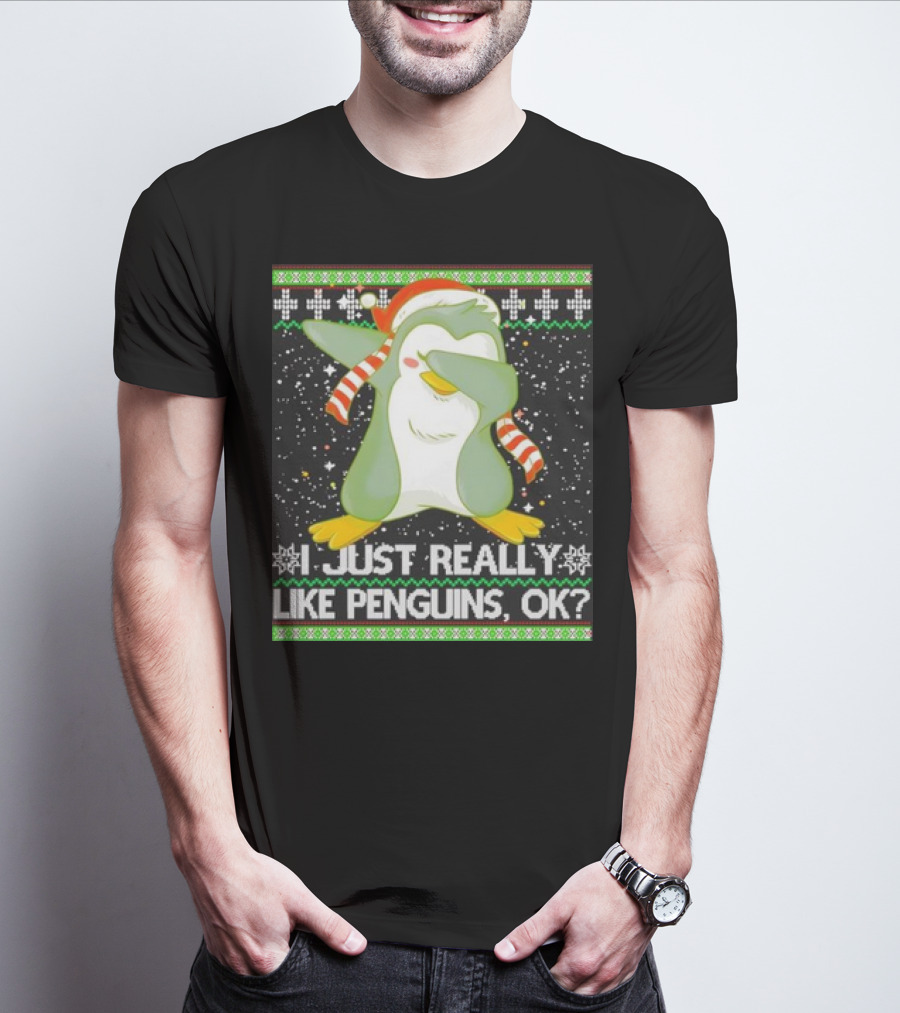 I Just Really Like Penguins Ok Ugly Christmas Cute Dabbing Penguin T-Shirt