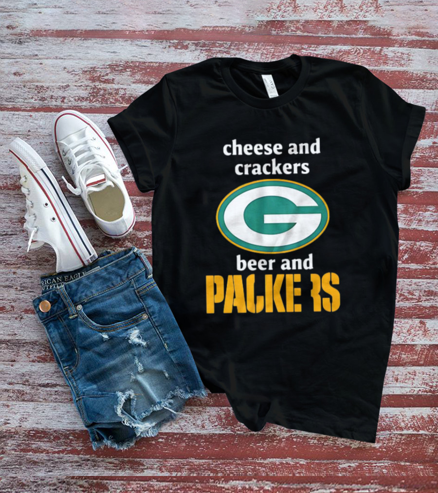 Cheese And Crackers Beer And Packers T-Shirt