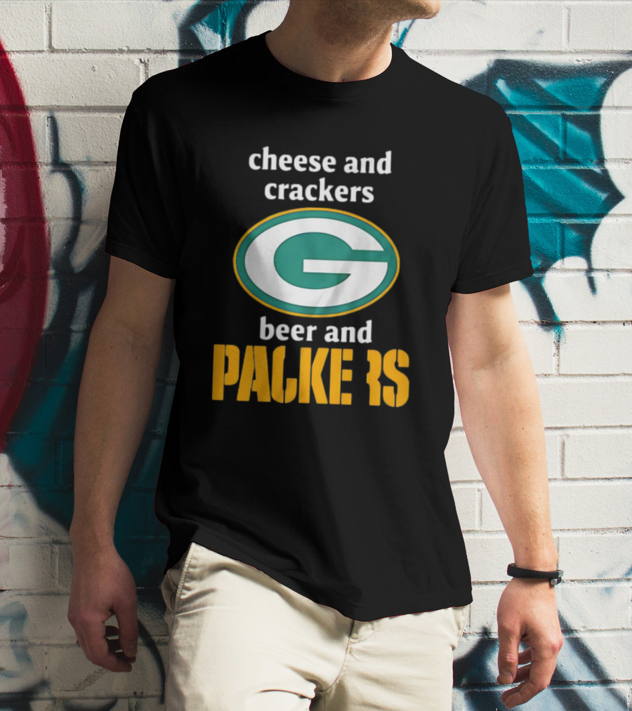 Cheese And Crackers Beer And Packers T-Shirt