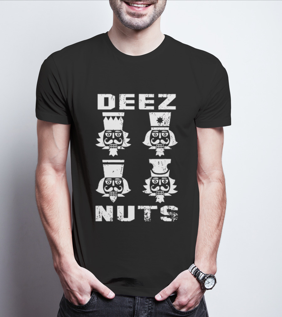 DEEZ NUTS Christmas Nutcracker Quartet T-Shirt