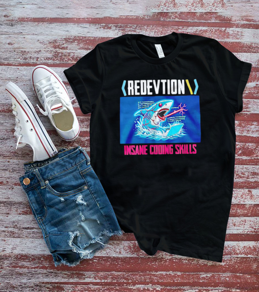 REDEVTION Insane Coding Skills Shark Debugging Power T-Shirt